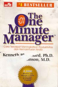 Image of The One Minute Manager; Cara Tercepat Meningkatkan Produktivitas dan Kemakmuran Anda
