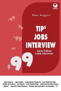 Image of #99 Tips Jobs interview; jurus sukses lolos interview