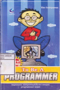 Image of First Step: To Be A Programmer