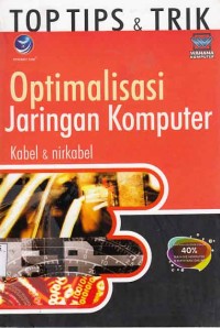 Image of Tops Tips & Trik optimalisasi jaringan komputer kabel dan nirkabel