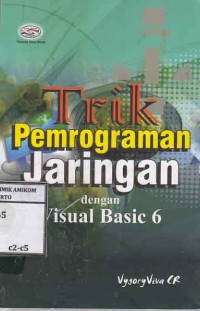 Image of Trik pemrograman jaringan dengan Visual Basic 6