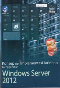 Image of Konsep dan implementasi jaringan menggunakan windows server 2012