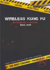 Image of Wireless Kung Fu; networking & Hacking edisi 2015