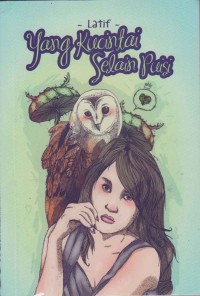 Image of Yang Kucintai Selain Puisi