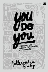 Image of You do you; discovering life through experiments & self-awareness