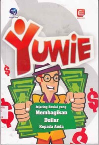 Image of Yuwie Jejaring sosial yang akan membagikan dollar kepada anda